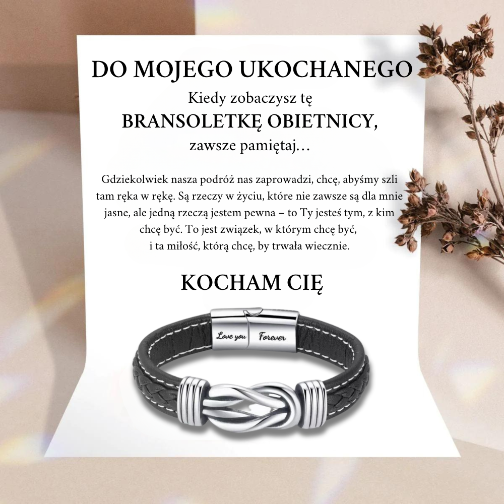 Do Mojego Mężczyzny – Bransoletka Nieskończoności Obietnicy