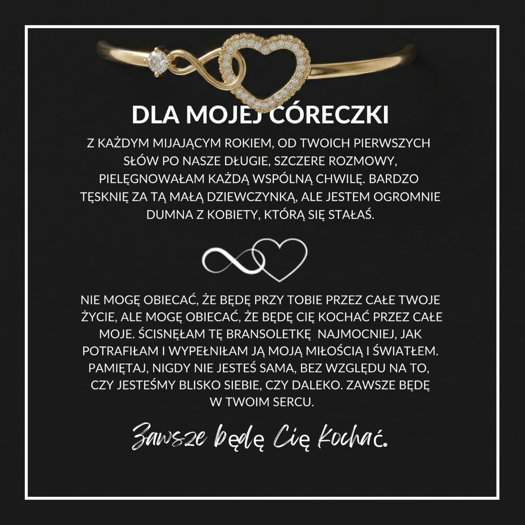 Dla Mojej Córeczki - Bransoletka Eternity Love