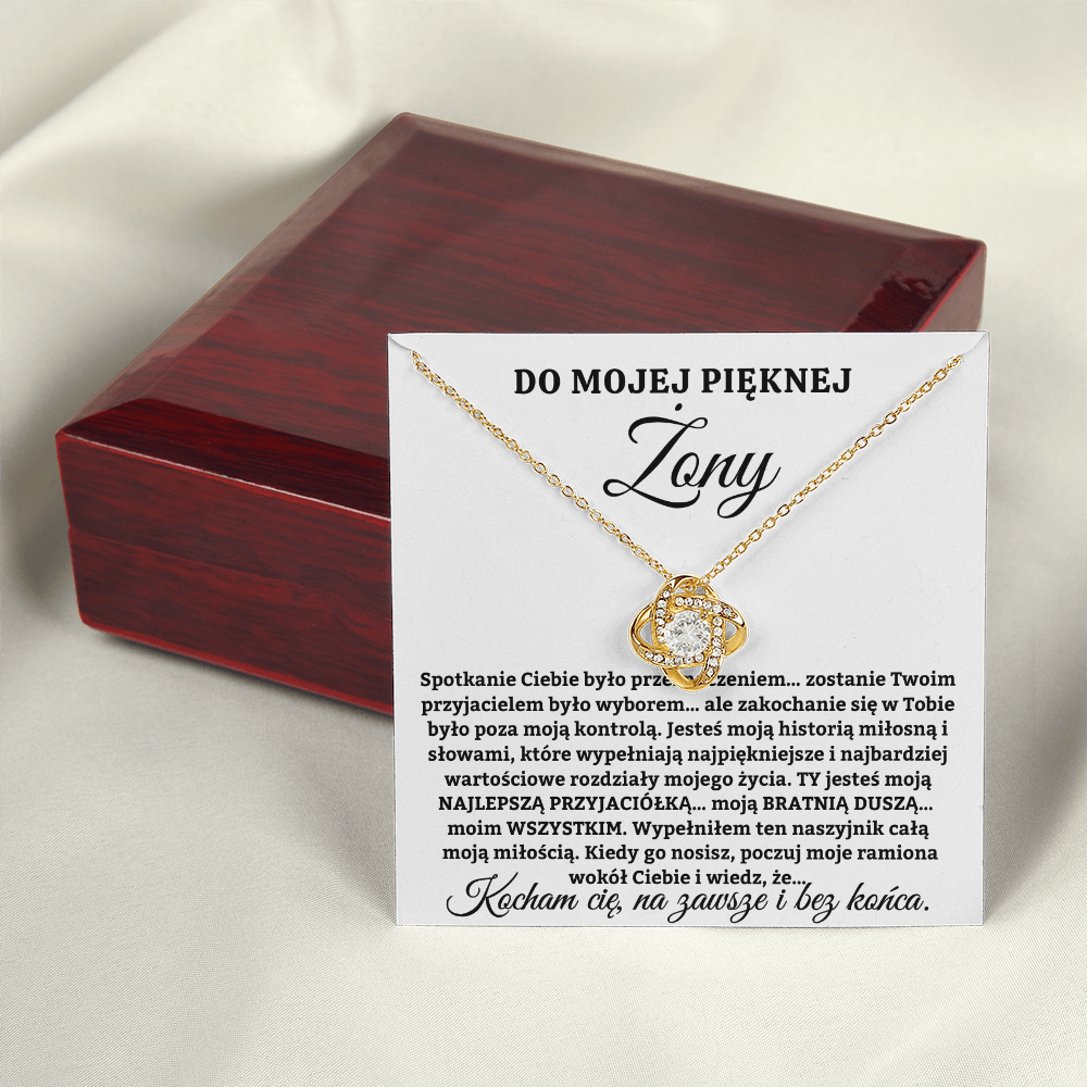 Do Mojej Pięknej Żony – Jesteś moją historią miłosną – Naszyjnik Love Knot